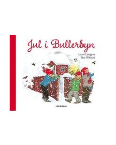 Astrid Lindgren - Jul I Bullerbyn