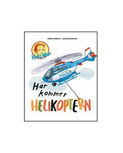 Halvan/Här kommer - Helikoptern