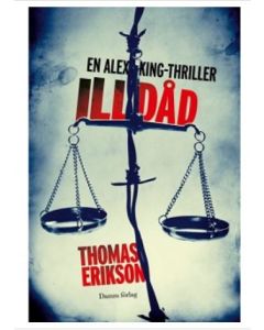 Thomas Erikson - Illdåd 