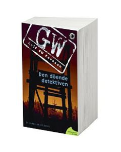 Leif Gw Persson - Den Döende Detektiven