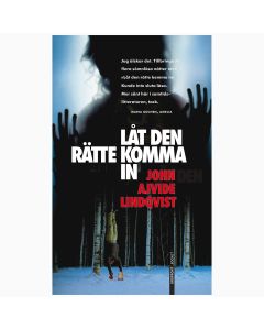 Lindqvist John - Låt den rätte komma in 