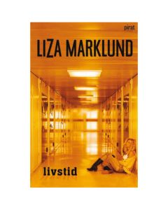 Marklund Liza  - Livstid