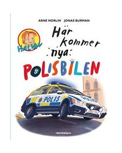 Halvan/Här kommer NYA  - Polisbilen