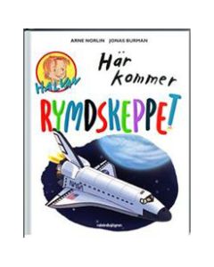 Halvan/Här kommer - Rymdskeppet