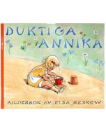 Elsa Beskow - Duktiga Annika